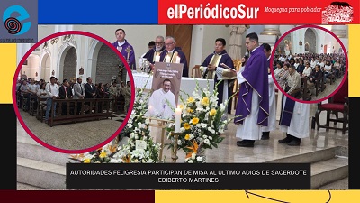 Autoridades feligresía participan de misa al último adiós de sacerdote Ediberto Martines.